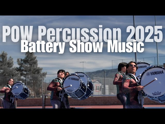 POW Percussion 2025 Battery Show Music