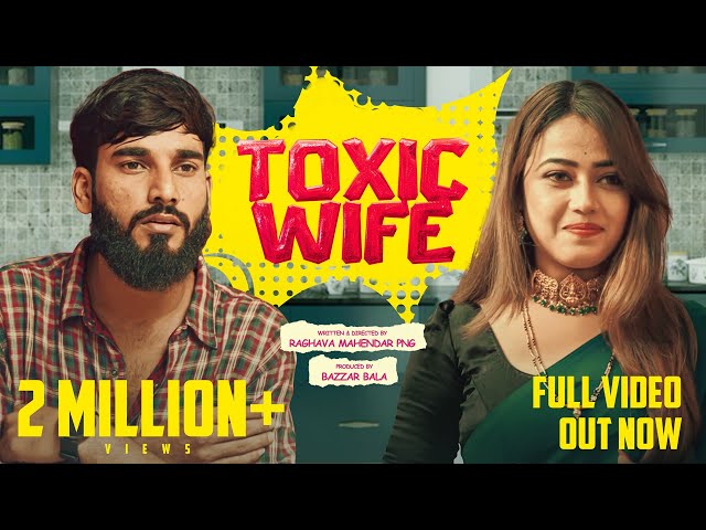 Toxic Wife Official Full Video |Suprith Kaati|Shree Bhavya|Raghava Mahendar PNG|