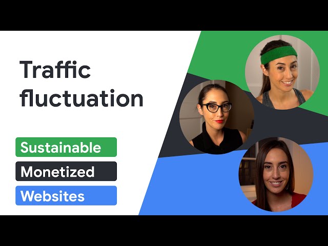 Traffic fluctuation (and ensuring healthy navigation) | Sustainable Monetized Websites