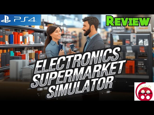 Electronics Supermarket Simulator: PS4 Review