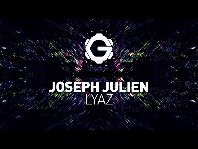 Joseph Julien - LYAZ [ Future House ]