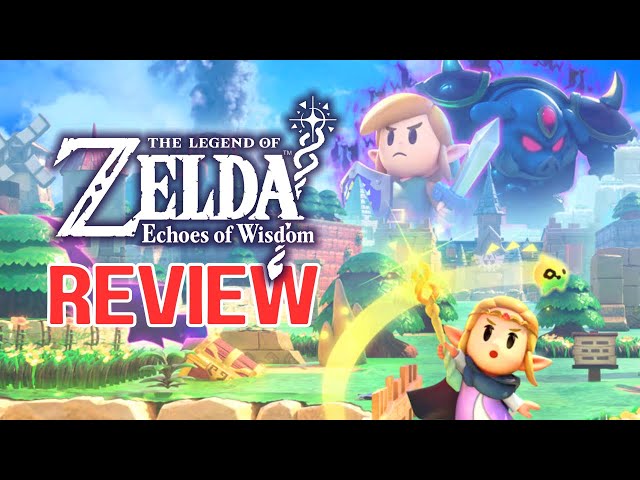 Zelda Echoes of Wisdom Review (Our Score SURPRISED Even Us!)