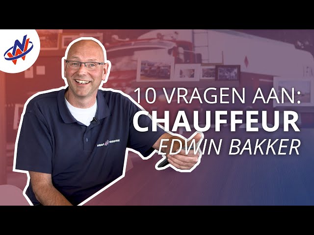 10 Vragen Aan: Chauffeur Dry Bulk - Edwin Bakker! | Nijhof-Wassink Group |