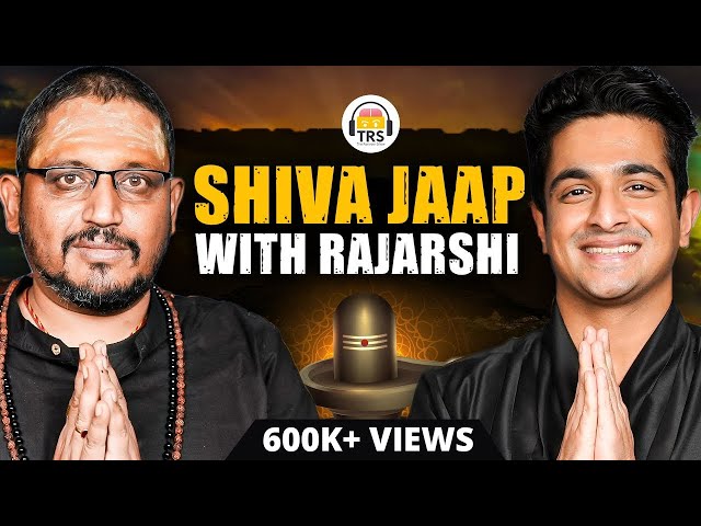 Shiva's Jaapa, Right Methods, Blessings -  Rajarshi Nandy Special | The Ranveer Show