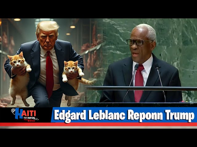 Prezidan Edgard Leblanc antre Nan Manman Donald Trump Sou Tribin nasyon zini Pou frekan li te fe a