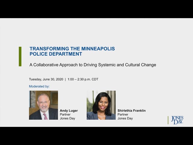 Transforming the Minneapolis Police Department