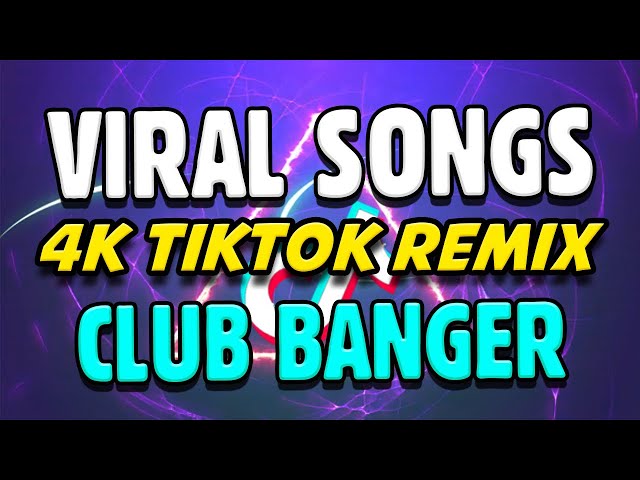 4K VIRAL DISCO SONGS TIKTOK REMIX | CLUB BANGER 2025