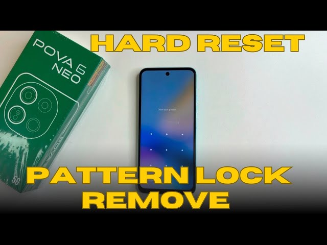 Unlocking the Tecno Pova 6 Neo 5G: Pattern Reset & Hard Reset Guide!