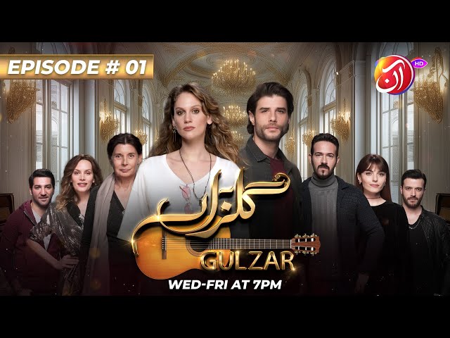 Gulzar | Episode 1 (Urdu Dub) |  Farah Zeynep Abdullah & Berk Cankat | AAN TV