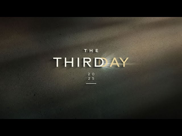 2025—The Third Day