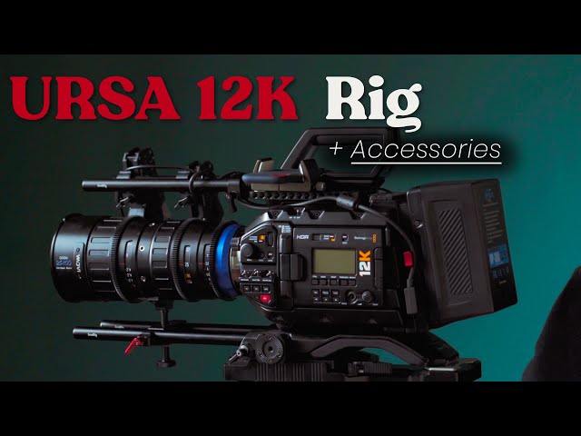 URSA Mini Pro 12K Rig & Accessories - Best Camera for Film Production!