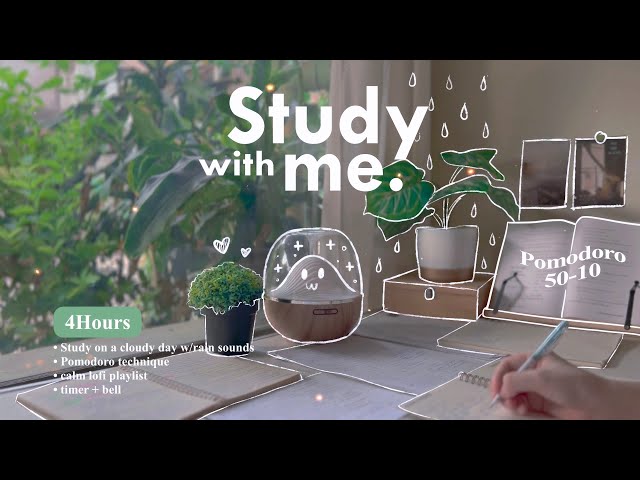 4-HOUR 🌧️ Study With Me • Rain sounds☔+ Lofi bgm • Pomodoro 50-10 • Day131🌳