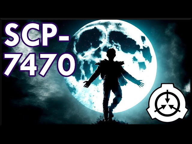 SCP-7470  |  M is for Moonlight  |  Neutralized  |  Lunar SCP