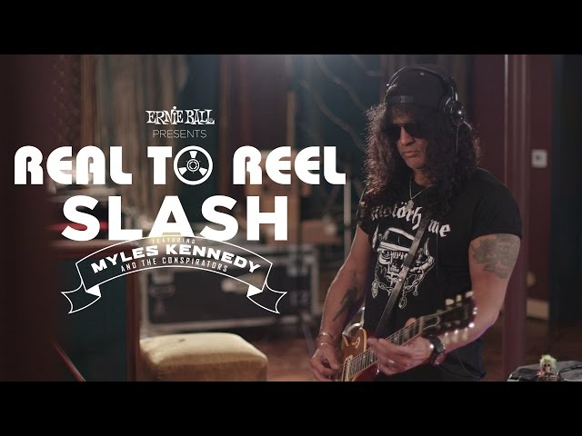 Ernie Ball Presents: Real To Reel with Slash featuring Myles Kennedy and The Conspirators