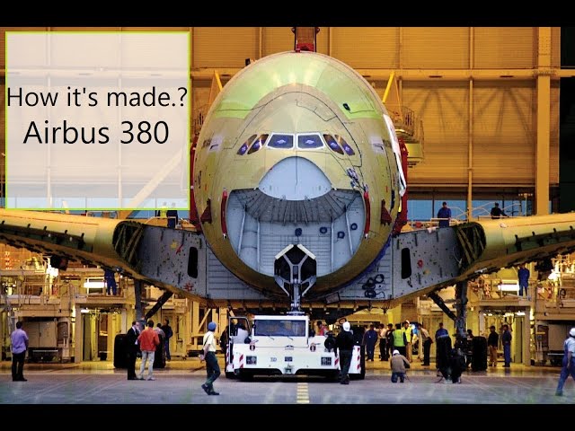 How it's made .? Airbus 380 for Etihad