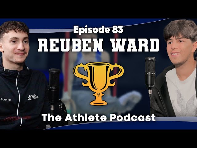 YOUTH OLYMPIAN REUBEN WARD | The Athlete Podcast