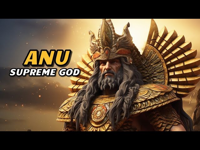 Anu: The Mighty Sumerian God Ruling the Skies