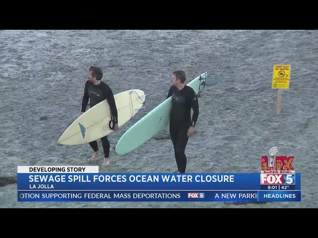 Sewage spill forces ocean water closure in La Jolla