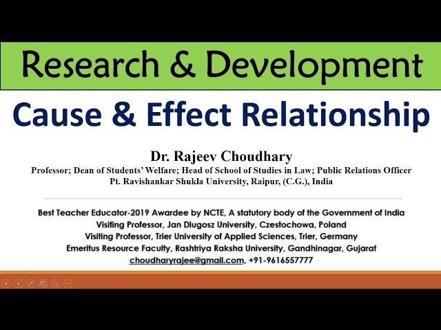 Research & Development: Cause and Effect Relationship to conduct Experimental Research