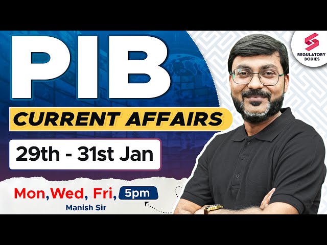 PIB Current Affairs | PIB Manish Sir| PIB for RBI Grade B| RBI Grade B Preparation| RBI Grade B 2025