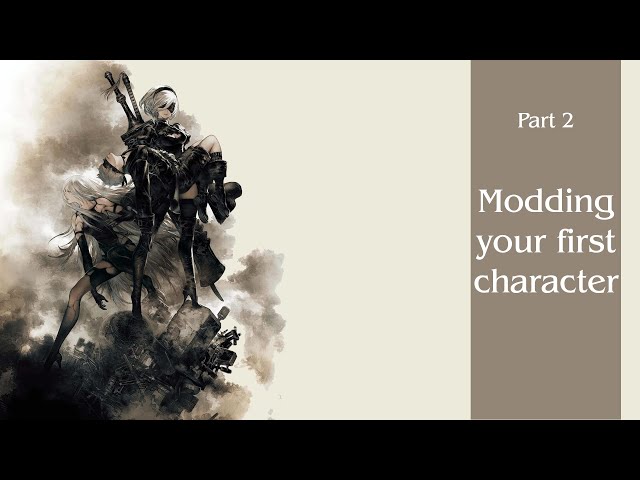 How to download Nier: Automata mods - Part 2: How to change OUTFITS