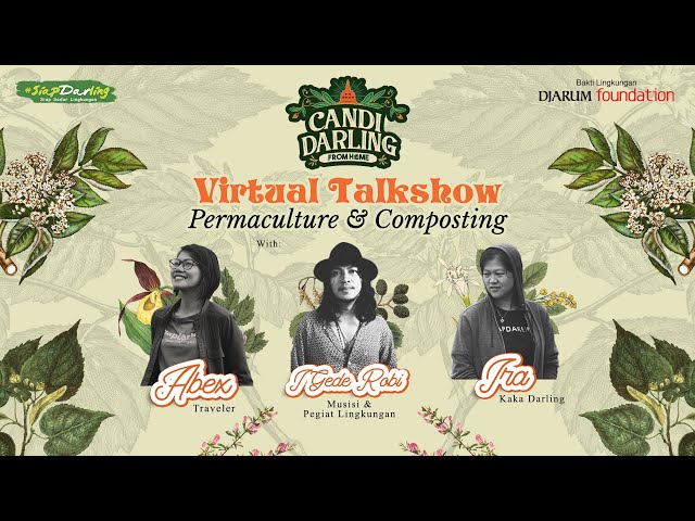 VIRTUAL TALKSHOW - PERMACULTURE & COMPOSTING #CandiDarlingFromHome