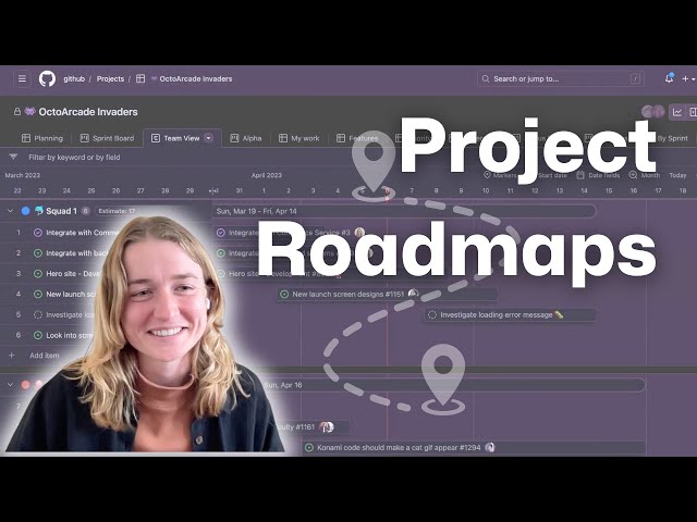 Learn how to use Project Roadmaps - GitHub Checkout