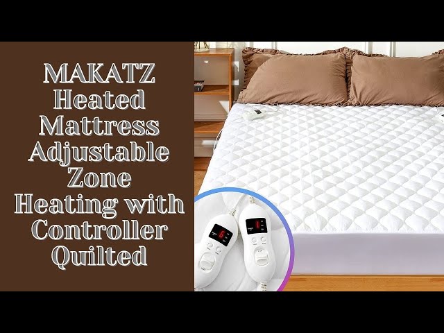 MAKATZ Heated Mattress Adjustable Zone Heating with Controller Quilted