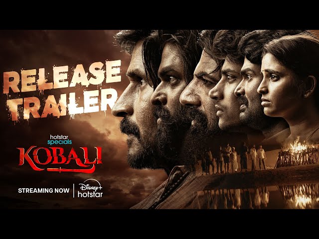 Kobali Release Trailer | Out Now| Ravi Prakash | Revanth Levaka | DisneyPlus Hotstar Telugu