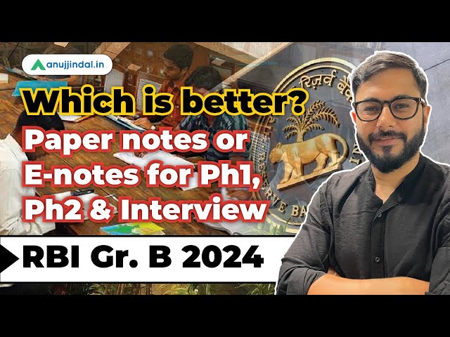 How to Make Notes for RBI Grade B Exam | Benefits of Notemaking | RBI Grade B 2024 | Anuj Jindal