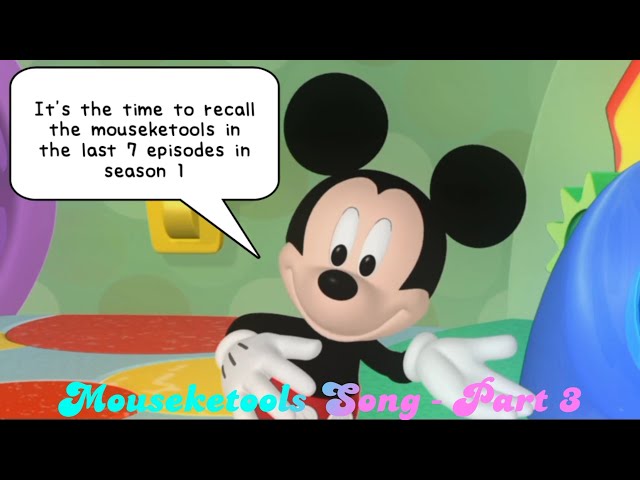 Mickey Mouse Clubhouse - All Mouseketools in Season 1 [Episodes 21 - 27] 【Music Video】