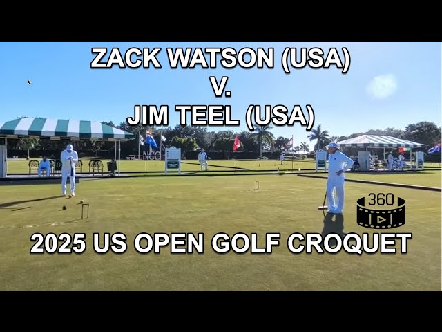 2025 US Open Golf Croquet - Zack Watson (USA) and Jim Teel (USA) Day 2 Block A