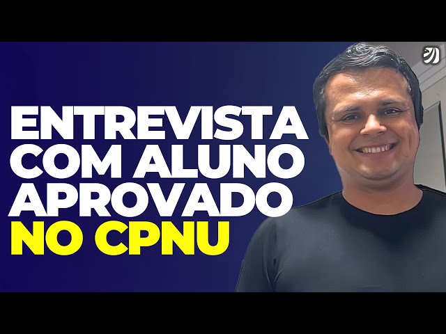 CNU: ENTREVISTA COM IVAN DOMINGUES - APROVADO PARA O CARGO DE AUDITOR FISCAL DO TRABALHO | BLOCO 4