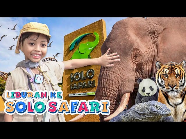 LEIKA AND LEXIE WITH TOMPEL AND FAMILY FUN HOLIDAY AT SOLO SAFARI ZOO 🥰 FUNNY KIDS VIDEO