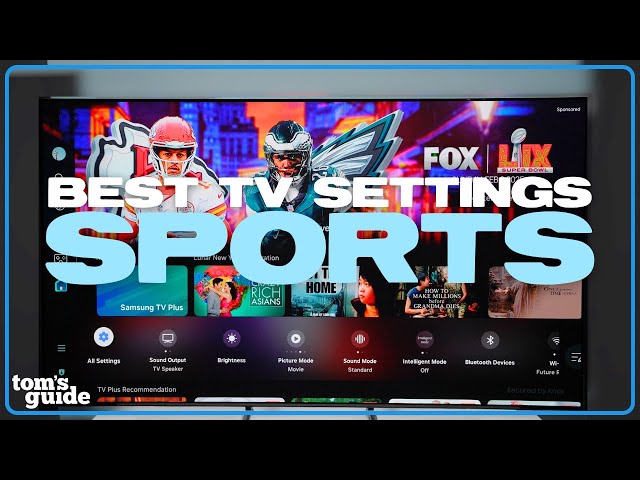 5 Super Bowl TV Settings to Change Immediately! Best Picture for Watching Sports | Setup Essentials