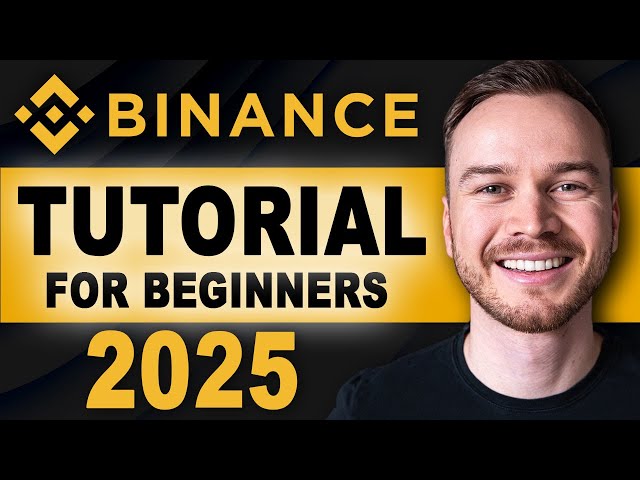 Binance Tutorial For Beginners 2025 (FULL STEP-BY-STEP GUIDE)