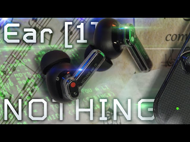 НИЧЕГО себе НАУШНИКИ - Nothing Ear 1 TWS за 85$