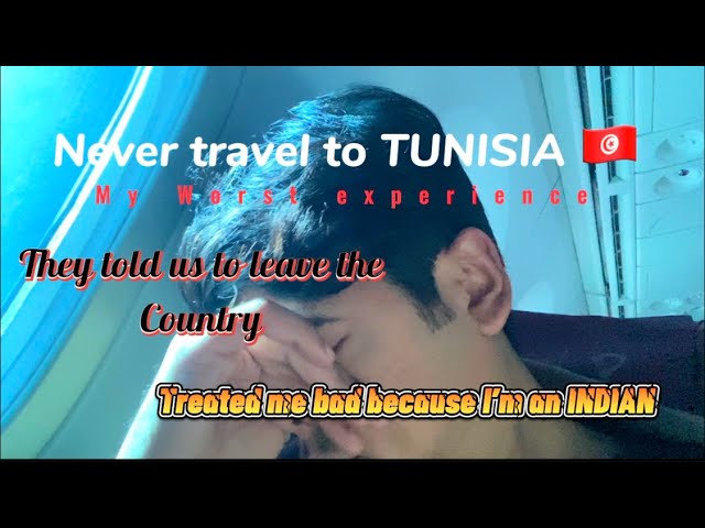 Never travel to Tunisia 🇹🇳 Ever | My worst Experience 😰|MUST WATCH|Vlog