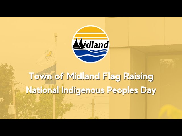 Town of Midland Flag Raising - National Indigenous Peoples Day