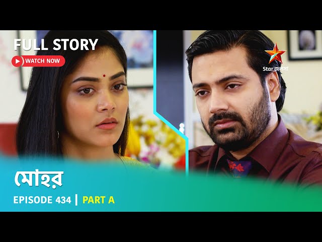 Full Story | Mohor | Episode 434 | Part A