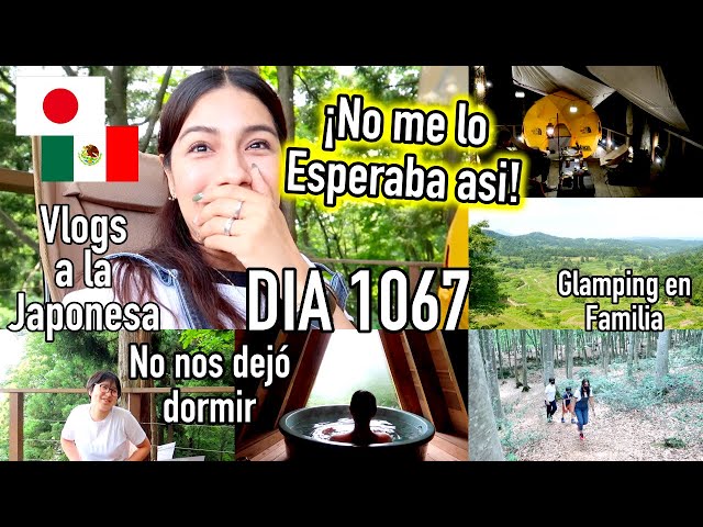 ¡WOW! Ahora si me Sorprendió 😍 + GLAMPING  en Familia JAPÓN - Ruthi San ♡ 26/27-06-21