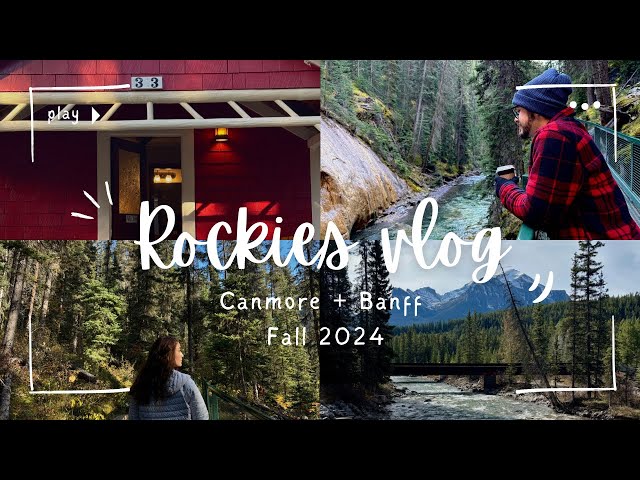 Banff & Canmore vlog: Cabin Stay, Must-Try Breweries and Epic Nature