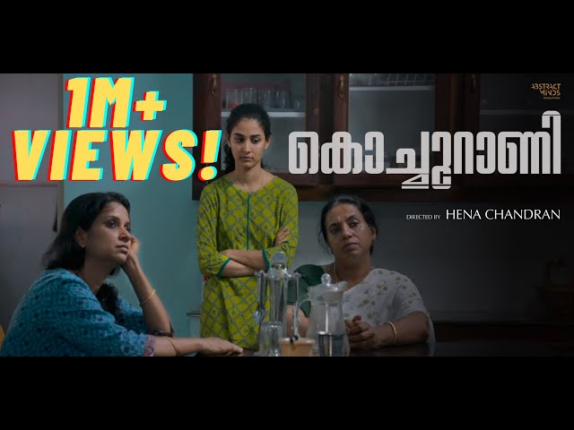 KOCHURANI  Short Film | Hena Chandran | Athira Patel