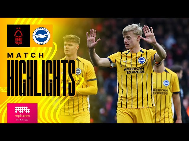 HIGHLIGHTS | Nottingham Forest v Brighton | Premier League