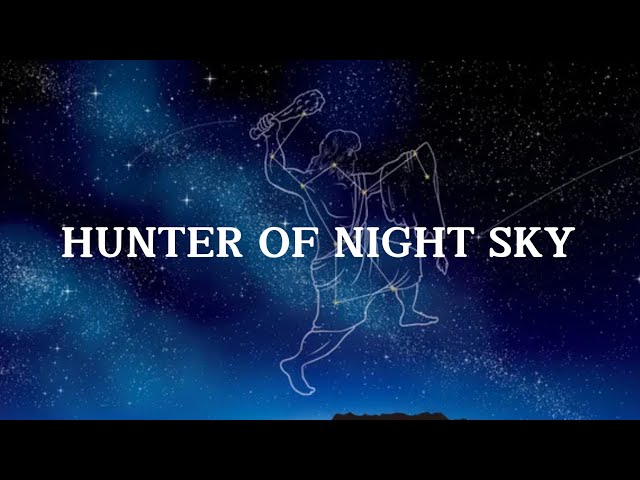 Hunter of Night Sky - Orion #universe #orionnebula