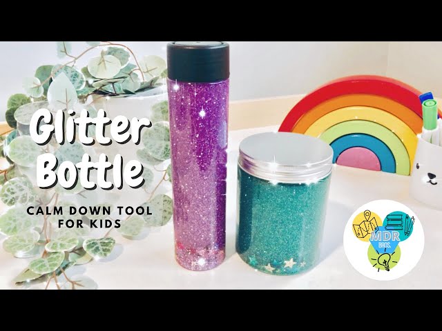 How to Create Calm Down Glitter Bottle