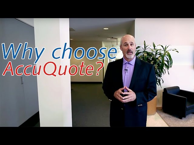 Why Choose AccuQuote?