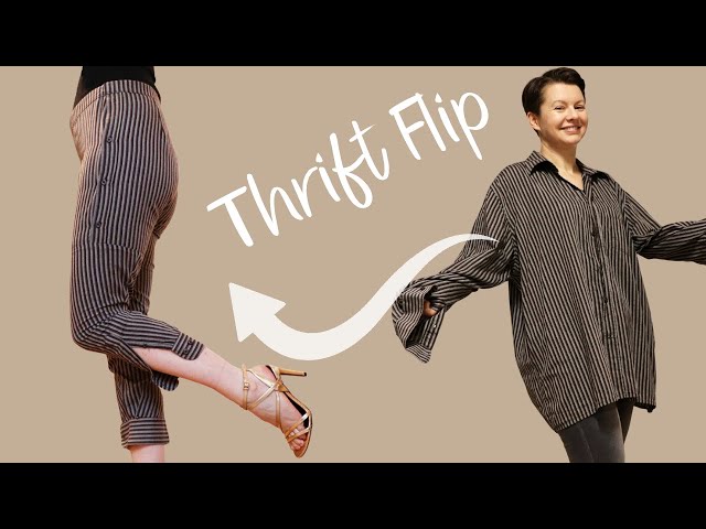 Upcycling Men's Shirt Into Pants | THRIFT FLIP #07