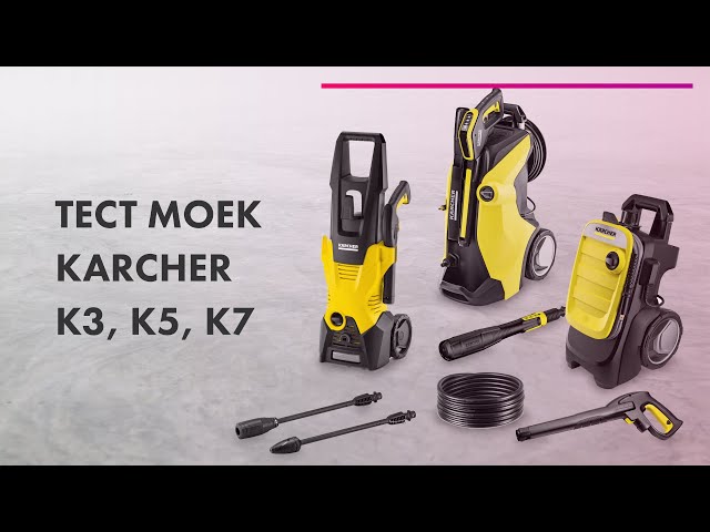 Как выбрать МОЙКУ ВЫСОКОГО ДАВЛЕНИЯ 💦 ОБЗОР + ТЕСТ моек 🔥 KARCHER K3, K5, K7