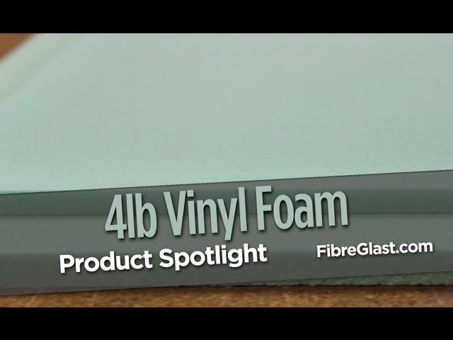 Fibre Glast 4lb Vinyl Foam